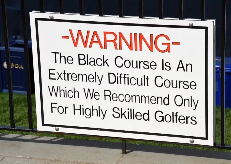 Bethpage Black warning sign