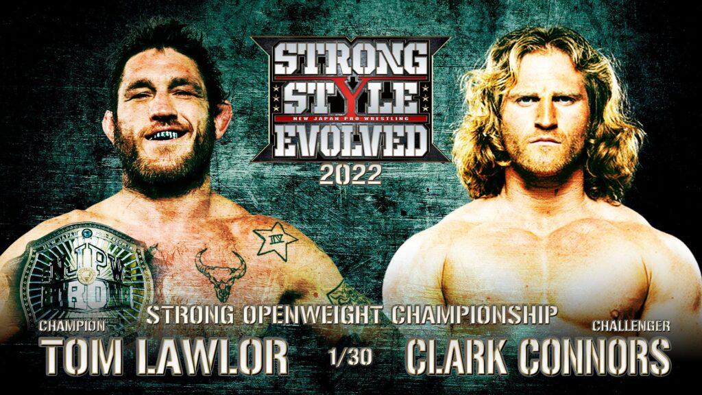Strong Style Evolved Night 1