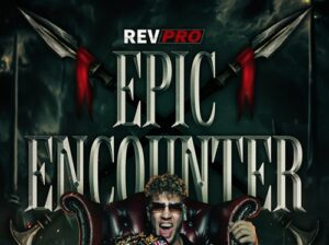 RevPro Epic Encounters Will Ospreay Poster