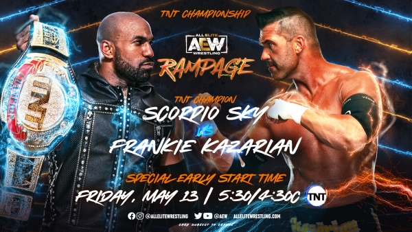 AEW Rampage Featuring Scorpio Sky vs Frankie Kazarian for TNT Championship