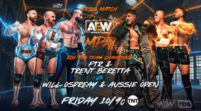 AEW Rampage Spoilers match: FTR and Beretta vs Will Ospreay and Aussie Open