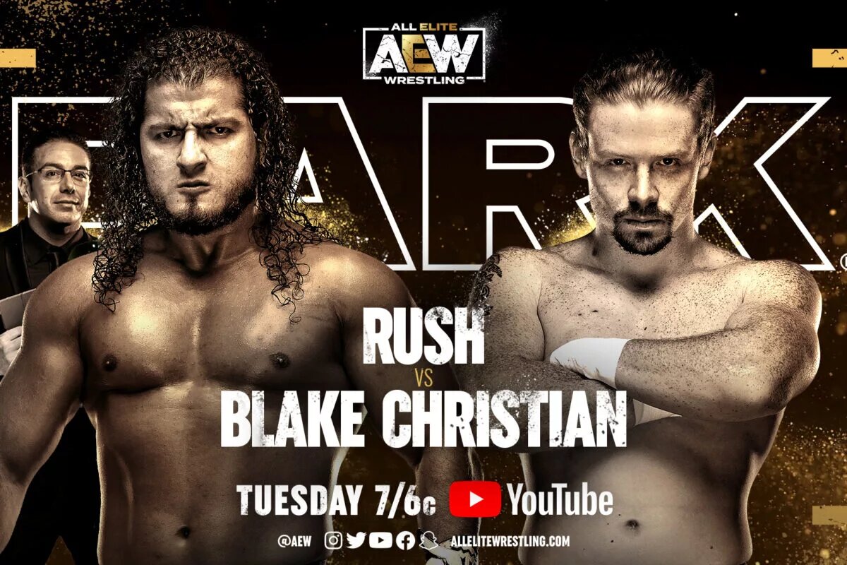 RUSH Blake Christian AEW Dark