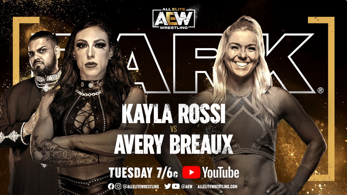 AEW Dark Card - Kayla Rossi vs Avery Breaux graphic