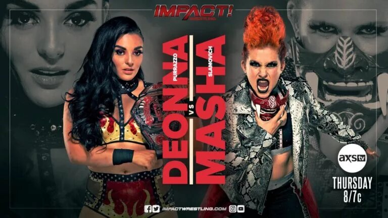 Masha Slamovich vs Deonna Purrazzo IMPACT Wrestling