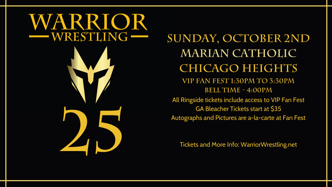 Warrior Wrestling 25