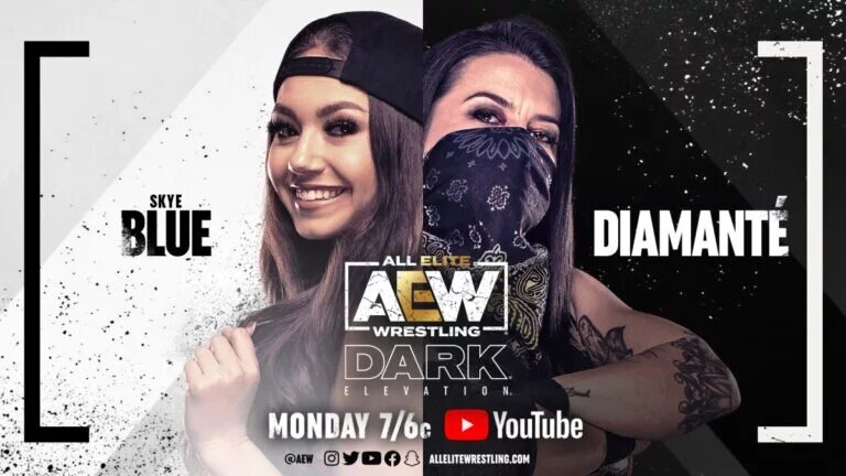 AEW Dark Elevation Feat Diamante vs Skye Blue