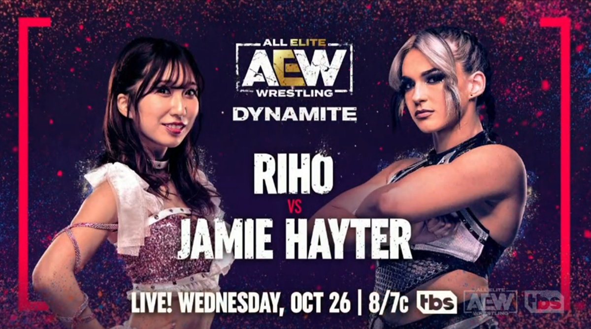 October 26 Dynamite - Riho bs Jamie Hayter graphic