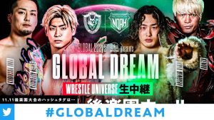 Global Dream - Kenoh and Minoura vs Yoshioka and Kiyomiya graphic