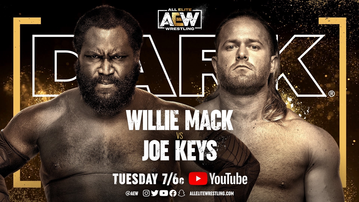 AEW Dark Card - Willie Mack vs Joe Keys graphic