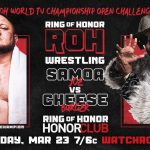 Ring of Honor Results 3-23-23 - Samoa Joe and Cheeseburger