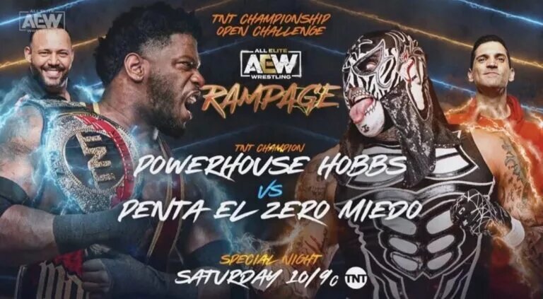 AEW Rampage spoilers - Powerhouse Hobbs vs Penta El Zero Miedo graphic