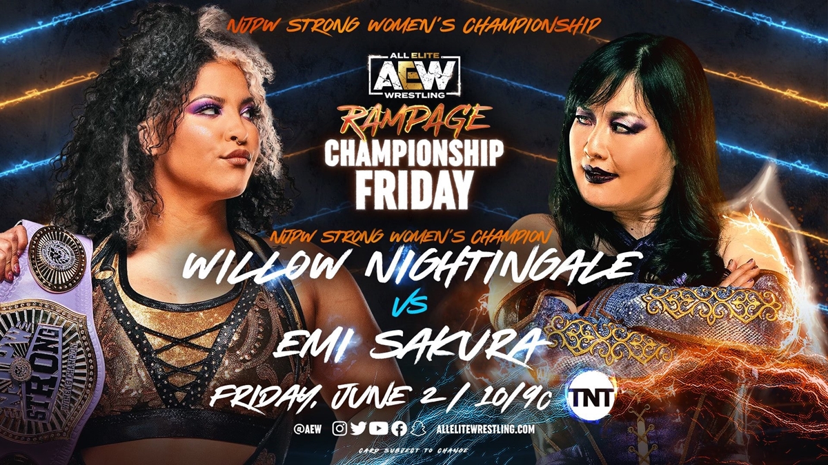 AEW Rampage Championship Friday Spoilers - Willow Nightingale vs Emi Sakura match graphic