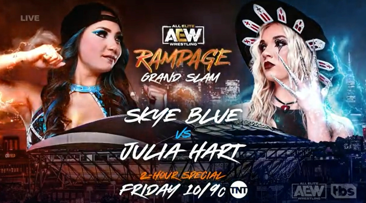 AEW Rampage Grand Slam spoilers - Skye Blue vs Julia Hart graphic