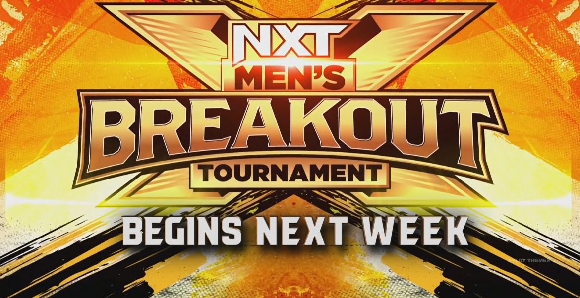 WWE NXT graphic promoting the Men's Breakout Tournament.