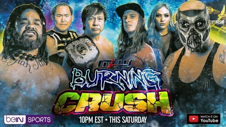 A promotional graphic for MLW The Burning Crush 2024.