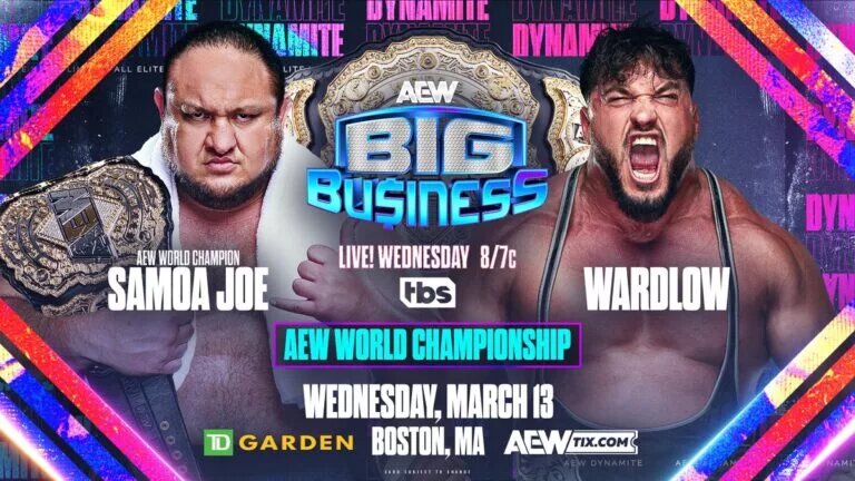 AEW World Championship Match: Samoa Joe (C) vs. Wardlow Match Graphic