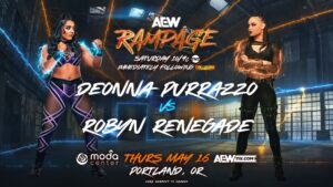 AEW Rampage spoilers - Deonna Purrazzo vs Robyn Renegade graphic