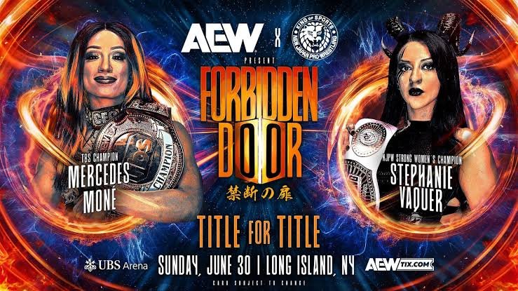 A match graphic for AEW x NJPW: Forbidden Door 2024 featuring Stephanie Vaquer and Mercedes Mone.