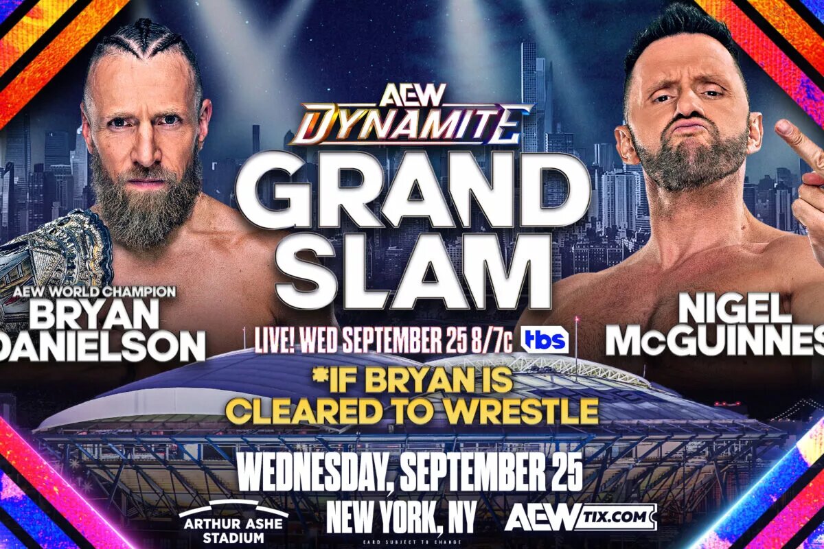 A match graphic for AEW Dynamite; Grand Slam featuring Bryan Danielson and Nigel McGuinness.