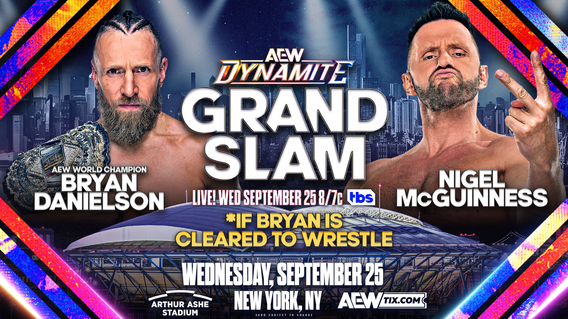 A match graphic for AEW Dynamite; Grand Slam featuring Bryan Danielson and Nigel McGuinness.