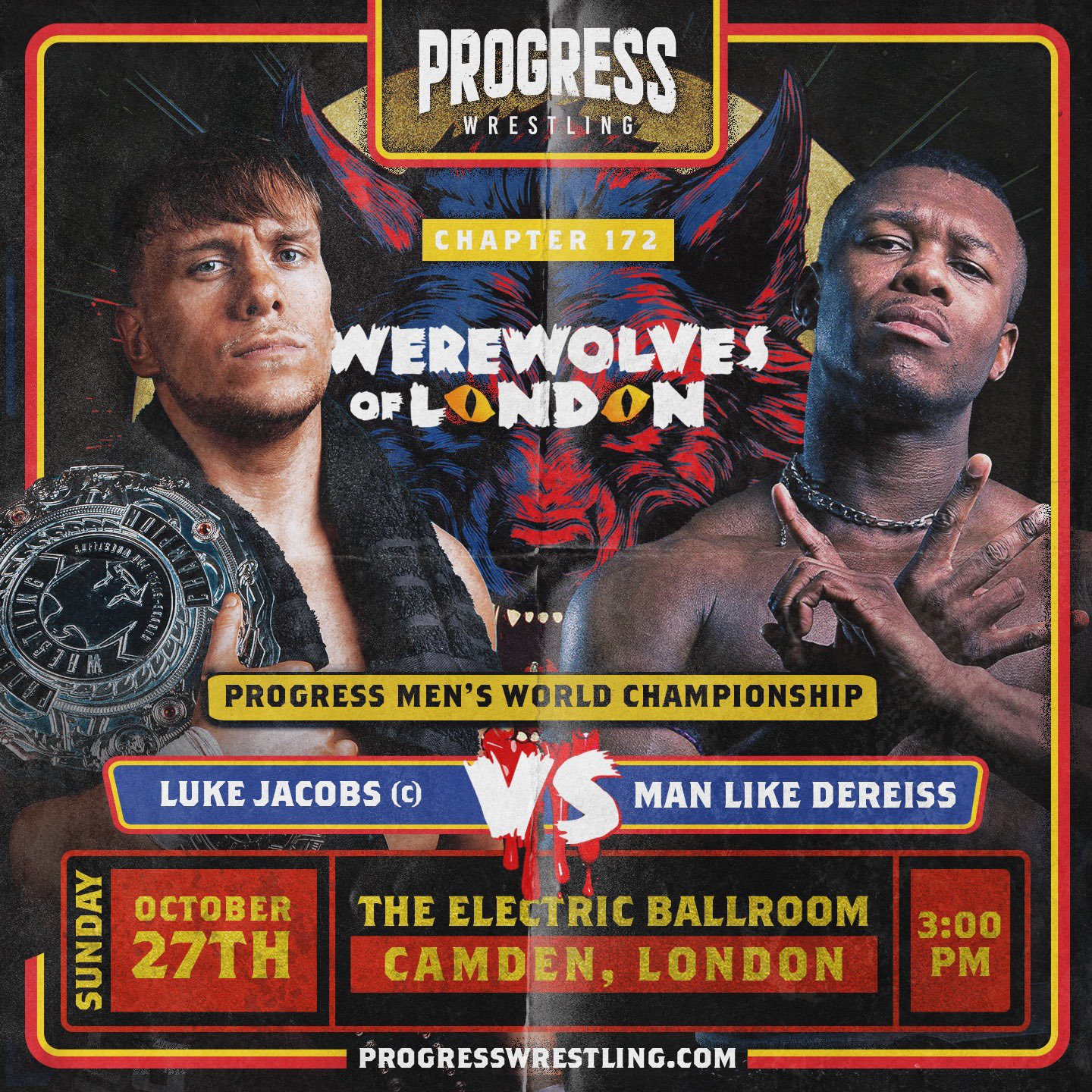 A match graphic for PROGRESS Wrestling - Chapter 172: Werewolves of London