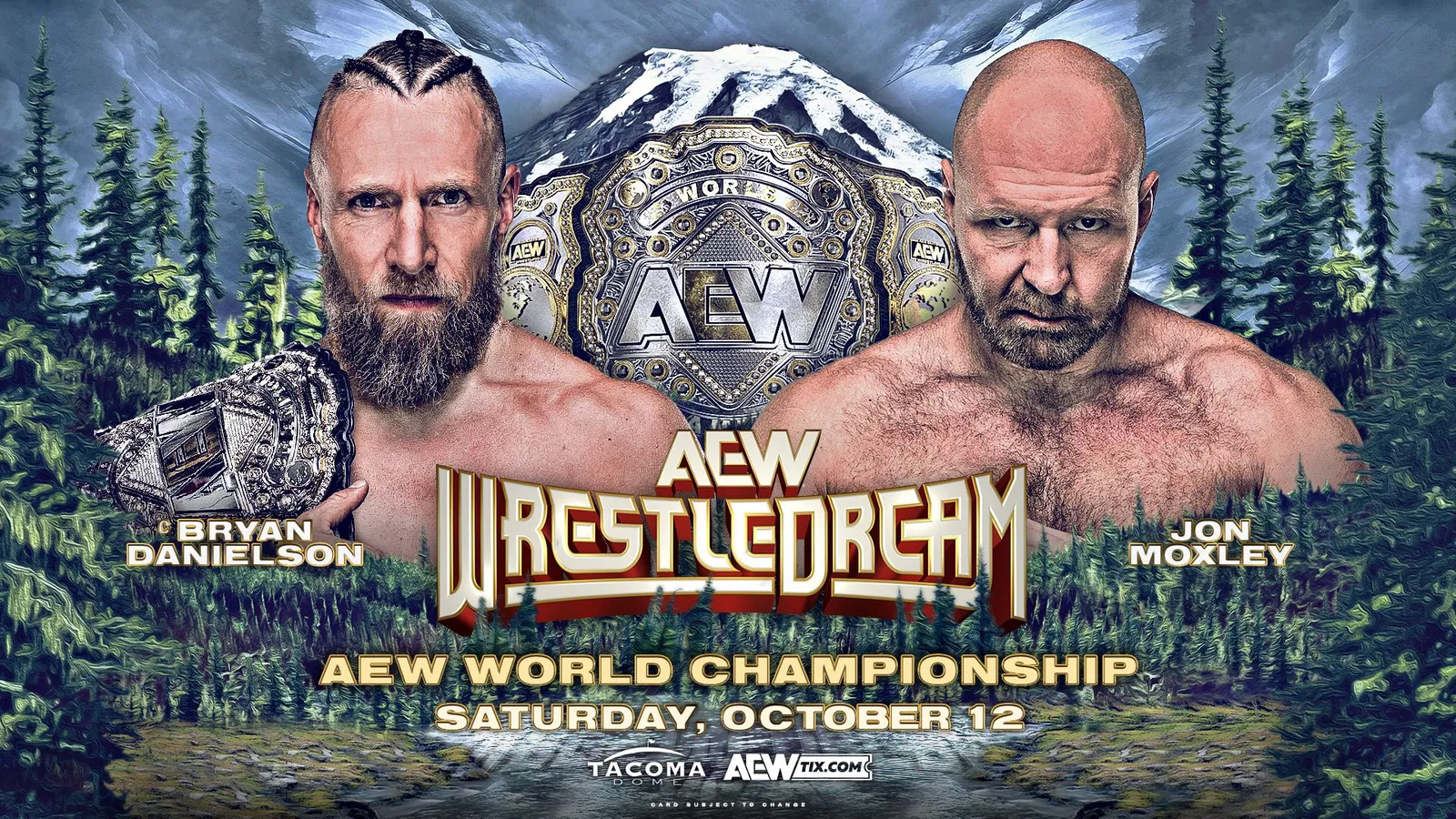 AEW WrestleDream What If Bryan Danielson Defeats Jon Moxley? Last