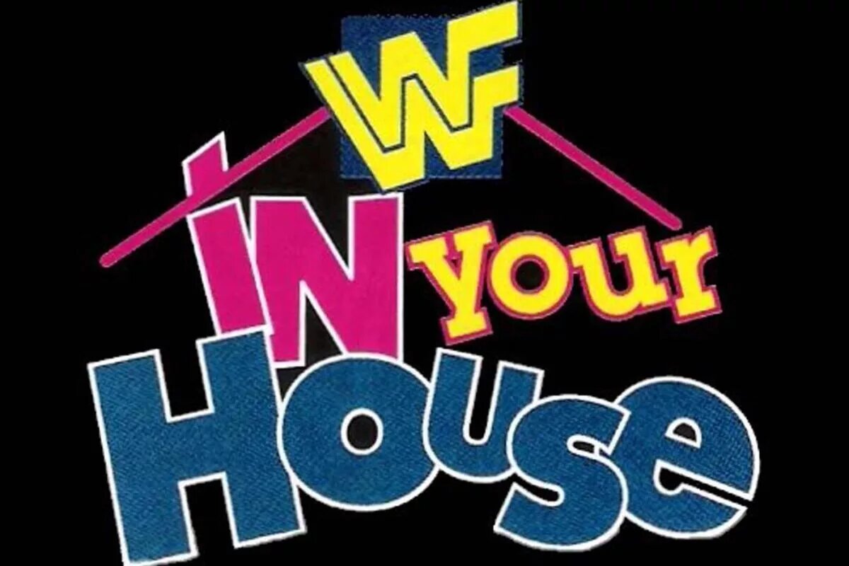 A graphic for WWE/WWF In Your House.
