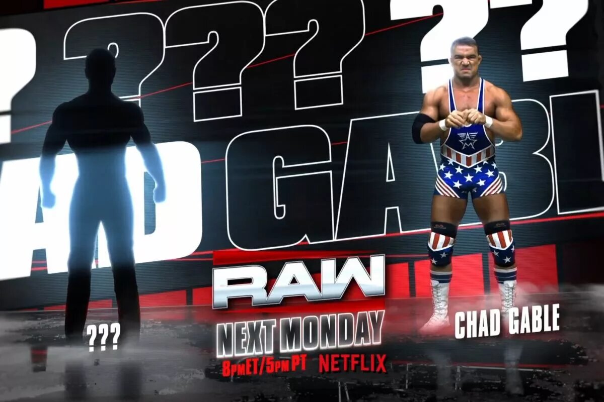 A match graphic for WWE Raw featuring Chad Gable, and a mystery opponent that's potentially Penta.