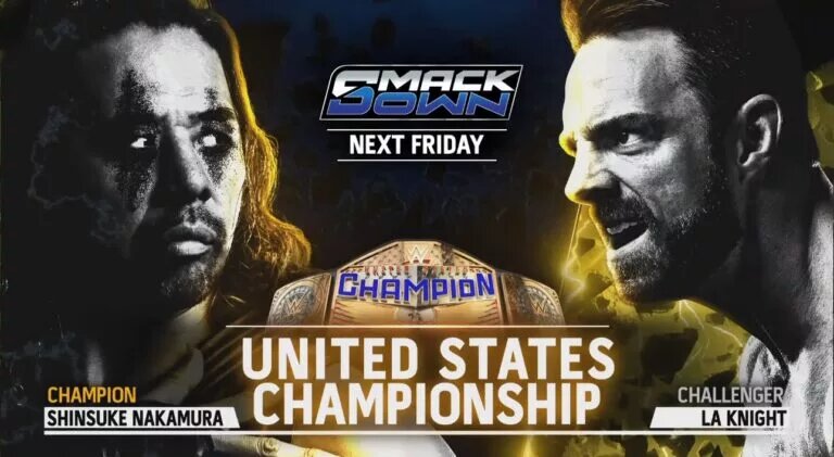A match graphic featuring United States Champion Shinsuke Nakamura and LA Knight for WWE SmackDown.