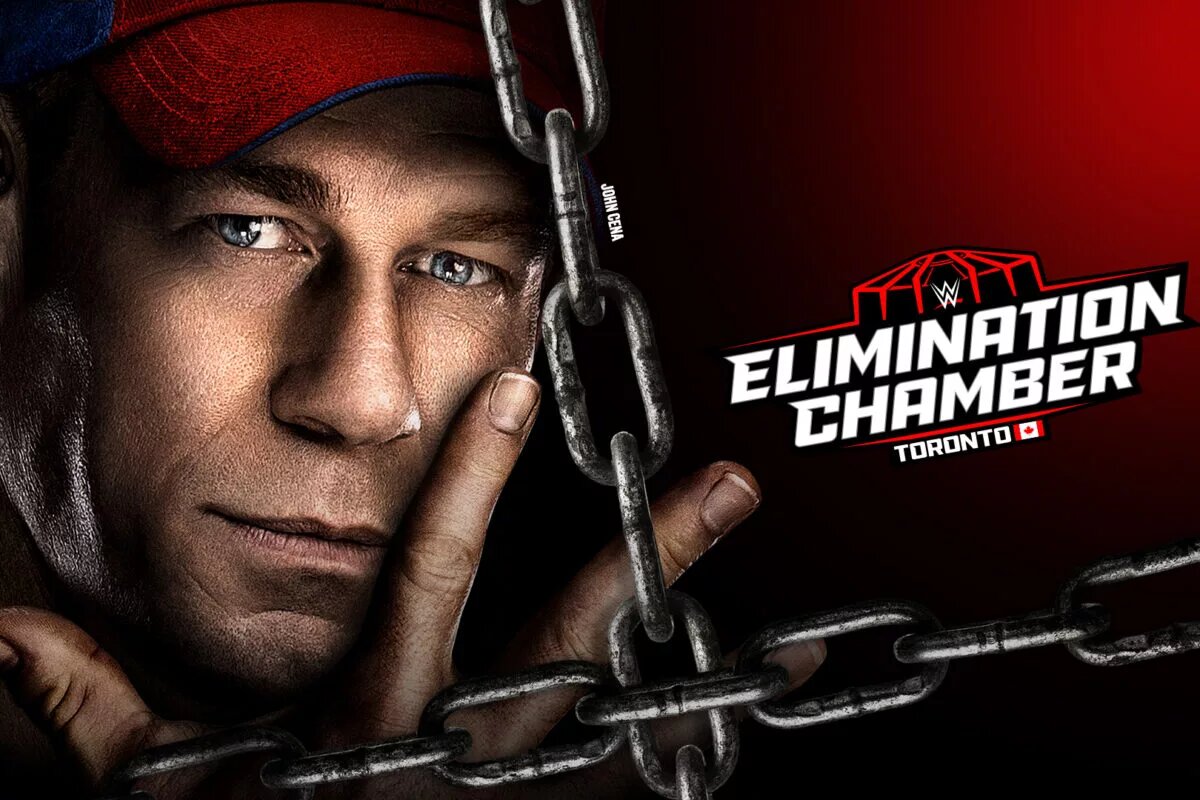 The official poster for WWE Elimination Chamber 2025 in Toronto featuring John Cena.