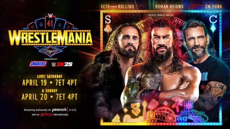 WWE WrestleMania 41 Saturday night one match graphic featuring the main event involving Roman Reigns, CM Punk, and Seth Rollins.