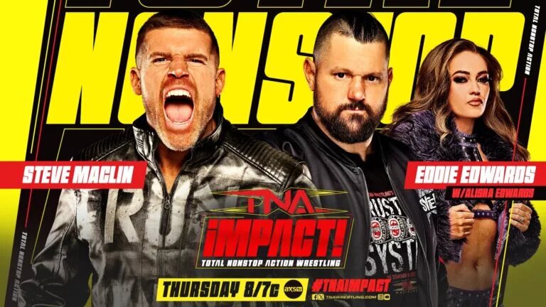 TNA iMPACT features Edwards and Maclin