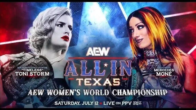 A graphic for AEW All In: Texas featuring Mercedes Mone and Toni Storm.