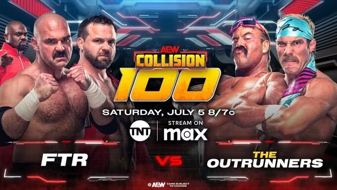 AEW Collision Preview (7/5/25) graphic featuring FTR and The Outrunners