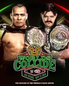 El Hijo Del Vikingo vs. Dominik Mysterio Worlds Collide Graphic