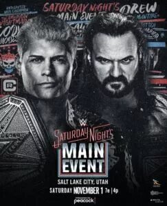 A graphic for WWE Saturday Night's Main Event (SNME) XLI, featuring Cody Rhodes and Drew McIntyre.