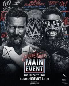A graphic for the WWE Saturday Night's Main Event (SNME) XLI, which happened on November 1, 2025, featuring CM Punk and Jey Uso.
