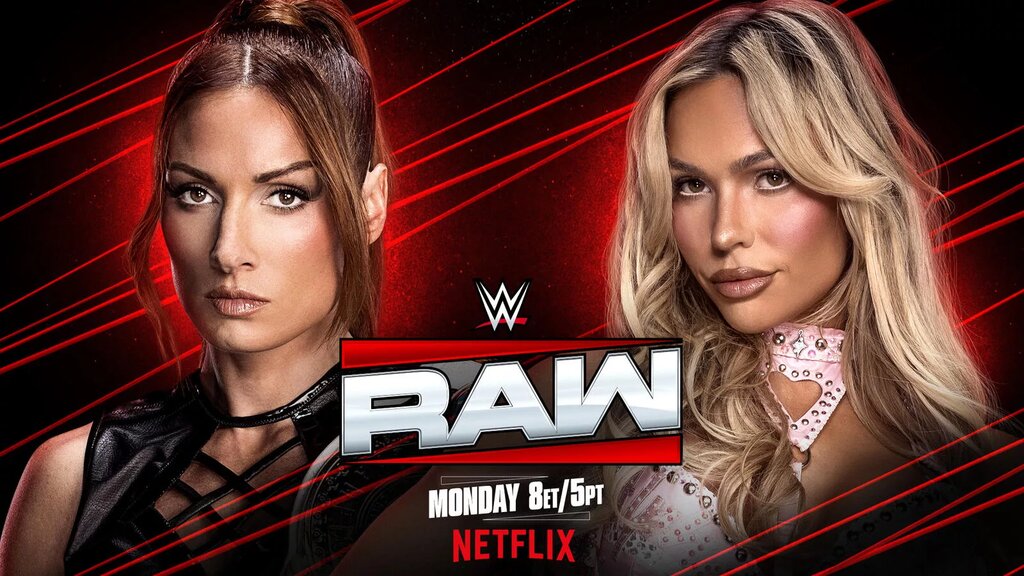 The WWE Raw match card includes Becky Lynch vs. Maxxine Dupri