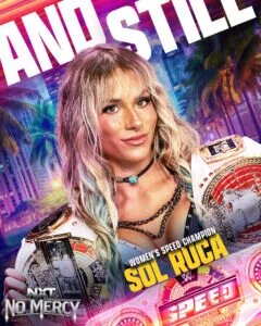 A graphic of WWE NXT star and WWE Speed Champion, Sol Ruca.