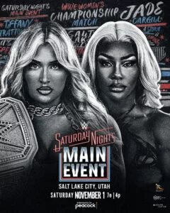 A graphic for the WWE Saturday Night's Main Event (SNME) XLI, which happened on November 1, 2025, featuring Jade Cargill and Tiffany Stratton.