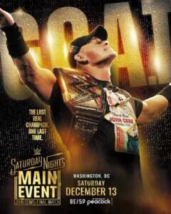 A graphic of WWE Saturday Night's Main Event XLII, which will be the stage wherein WWE legend John Cena has last match.