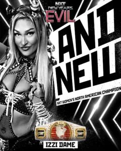 A WWE NXT New Year's Evil graphic featuring Izzi Dame.