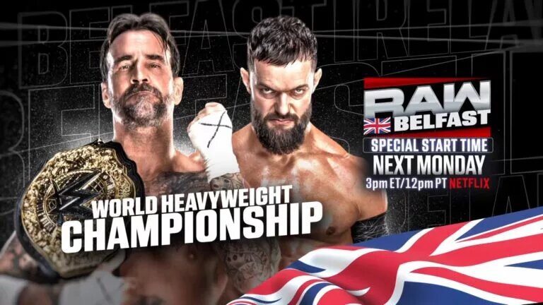 CM Punk and Finn Balor headline WWE Raw Belfast