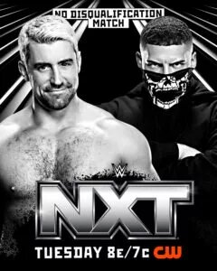 WWE NXT Match Graphic of Dion Lennox of Dark State vs. Joe Hendry in a No Disqualification Match