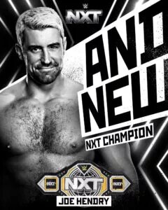 A graphic new NXT Champion Joe Hendy.