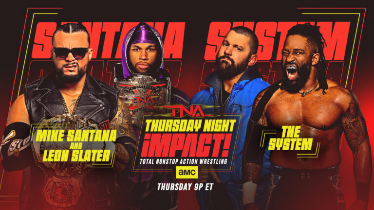 A graphic of Thursday Night iMPACT preview. On March 26, 26, Mike Santana and Leon Slater face The System