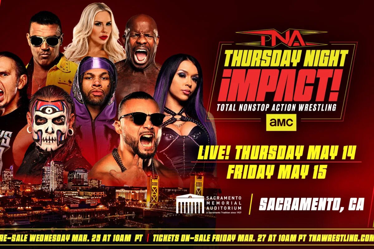 A graphic of TNA Wrestling coming to Sacramento on May 14 and 15