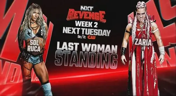 WWE NXT Revenge Week 2 Match Graphic of Sol Ruca vs. Zaria in a Last Woman Standing Match