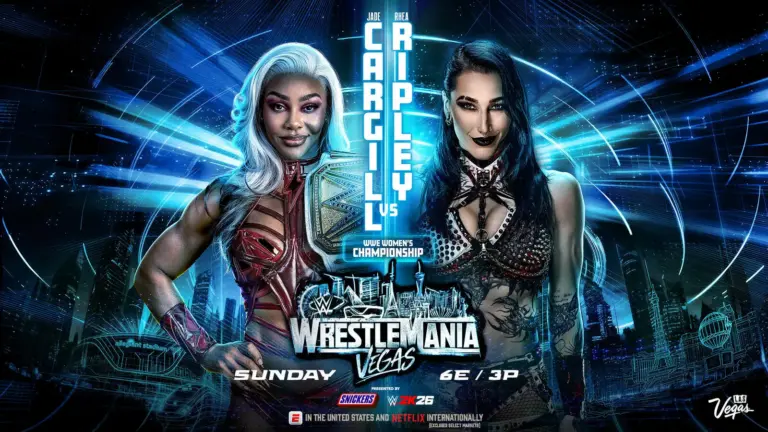 WWE WrestleMania 42 graphic featuring Rhea Ripley and Jade Cargill for their WWE Women's Championship Match.