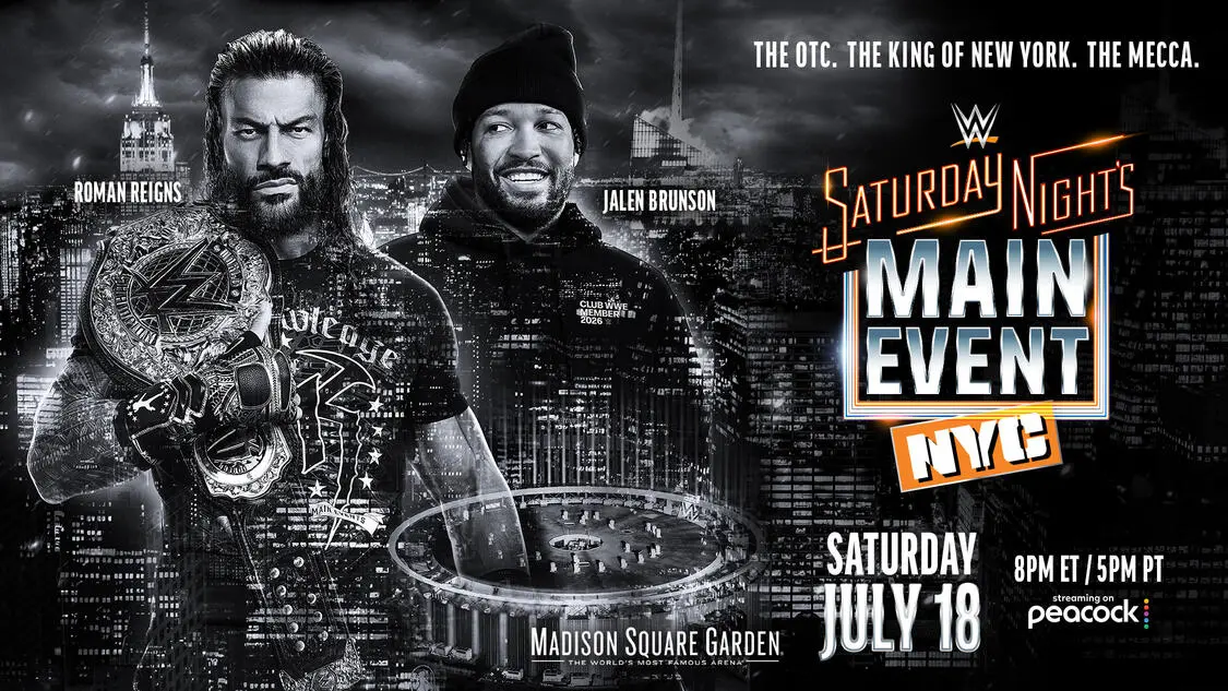 WWE Saturday Night's Main Event in MSG graphic featuring Jalen Brunson and WWE World Heavyweight Champion Roman Reigns.
